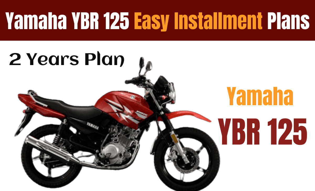 Yamaha YBR 125 Easy Installment Plans